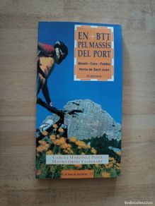 Libros: En BTT pel massís del port. Martinez Piñol, Ortiz Llombart . Col·lecció azimut , Cossetània